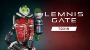 Lemnis Gate Operative Trailer | Toxin